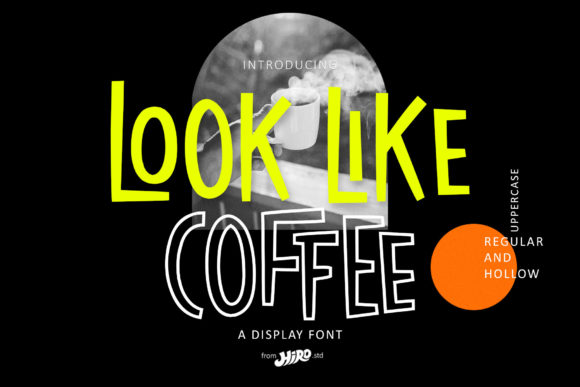 Elevating Your Crafts with the Look Like Coffee Display Font