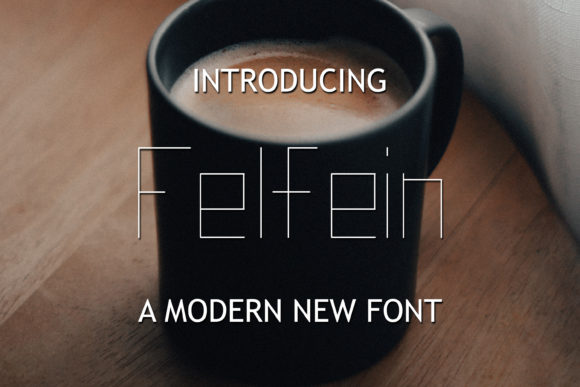 Felfein: A Font That Turns Editorial Design into a Quiet Delight
