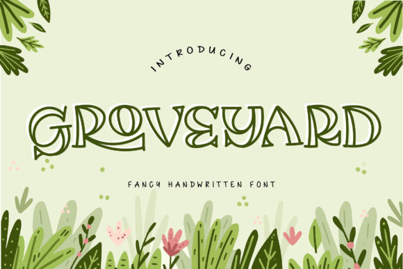 Groveyard: A Font for Stories That Need a Moment