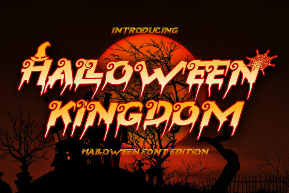 Halloween Kingdom: A Font for Crafting Creepy-Cool Magic