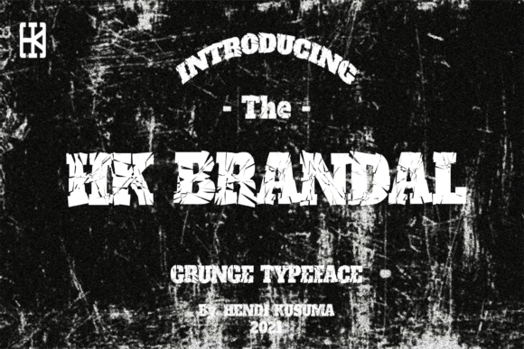 HK Brandal: A Rough-Textured Display Font for Unforgettable Campaigns