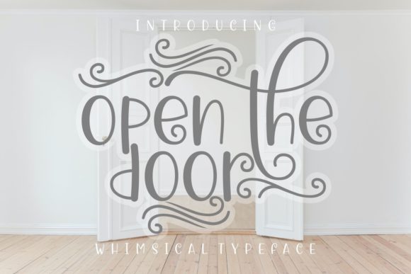 Open the Door: A Font for Crafting Calm and Intriguing Stories