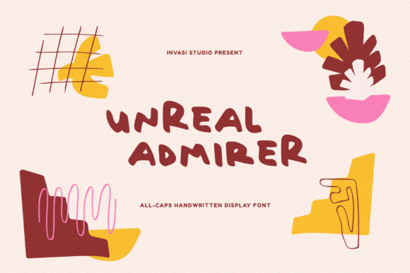 Unreal Admirer: A Display Typeface Built for Campaign Energy